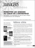 Remettre les seniors au c�ur de l'entreprise