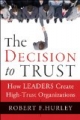 The Decision to Trust