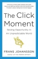 The Click Moment