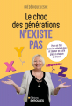 Le choc des générations n’existe pas