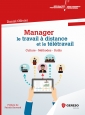 Manager le travail à distance et le télétravail