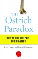 The Ostrich Paradox