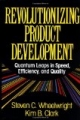 Revolutionizing Product Development
