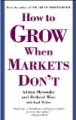 How to Grow When Markets Don't