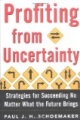 Profiting from Uncertainty