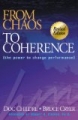 From Chaos to Coherence