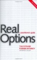 Real Options, a practitioner's guide