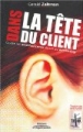 Dans la tête du client