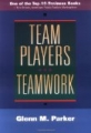 Team Players and Teamwork