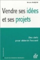 Vendre ses idées et ses projets