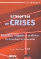 Entreprises et crises [Companies and Crises]