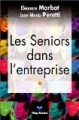 Les Seniors dans l'entreprise