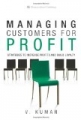 Managing Customers for Profit