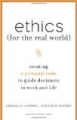 Ethics (for the Real World)