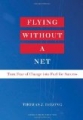 Flying Without a Net
