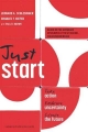 Just Start