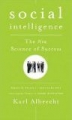 Social Intelligence: The New Science of Success