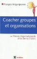 Coacher les groupes et les organisations