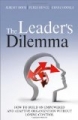 The Leader's Dilemma