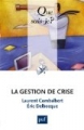 La gestion de crise