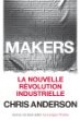 Makers : la nouvelle révolution industrielle