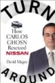 Turnaround: How Carlos Ghosn Rescued Nissan