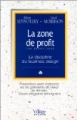 La Zone de Profit