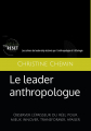Le leader anthropologue