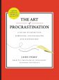 The Art of Procrastination