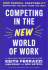 Competing in the New World of Work