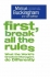 First, Break All the Rules