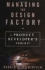 Managing The Design Factory