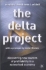 The Delta Project