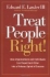 Treat People Right!