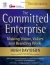 The Committed Enterprise