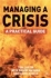 Managing a Crisis