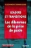 Leaders et transitions, les dilemmes de la prise de poste