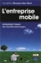 L'entreprise mobile [The Mobile Company]
