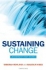 Sustaining Change