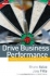 Drive Business Performance