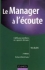 Le manager à l’écoute (in french)