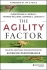 The Agility Factor