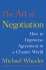 The Art of Negotiation