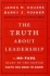 The Truth About Leadership