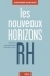 Les nouveaux horizons RH