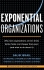 Exponential Organizations