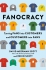 Fanocracy