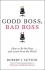 Good Boss, Bad Boss