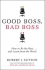 Good Boss, Bad Boss