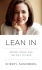 Lean in: Women, Work and the Will to Lead